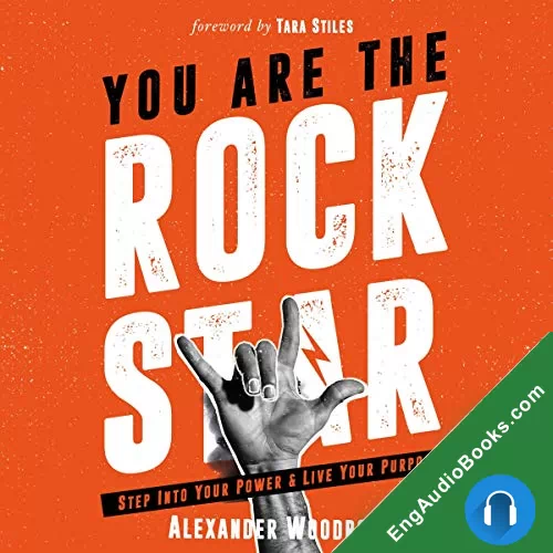 You Are The Rock Star by Alexander Woodrow audiobook listen for free