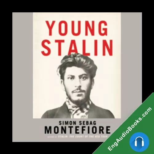 Young Stalin by Simon Sebag Montefiore audiobook listen for free