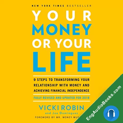 Your Money or Your Life by Joe Dominguez audiobook listen for free