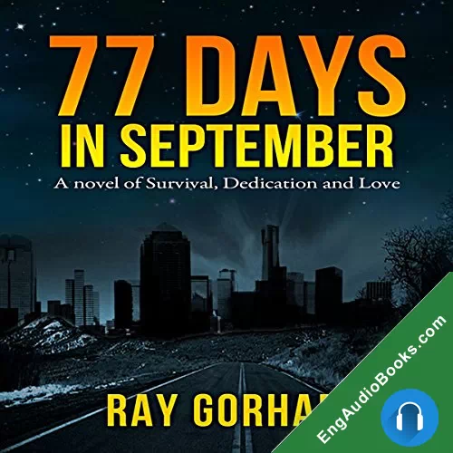 77 Days in September (Kyle Tait #1) by Ray Gorham audiobook listen for free