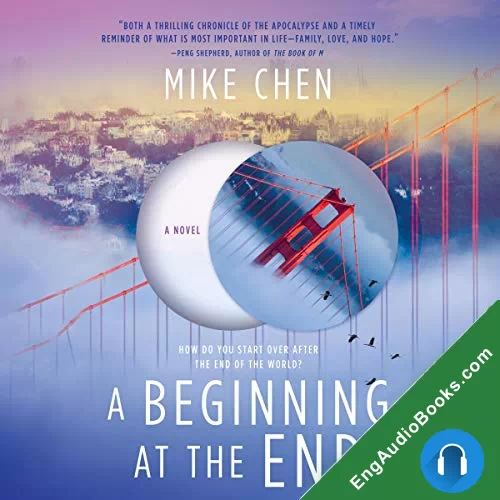 A Beginning at the End by Mike Chen audiobook listen for free