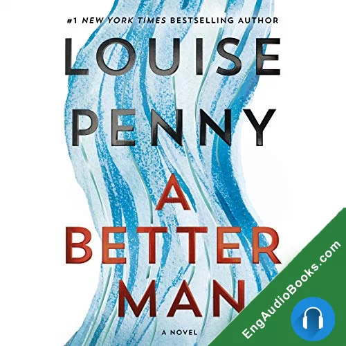 A Better Man by Louise Penny audiobook listen for free