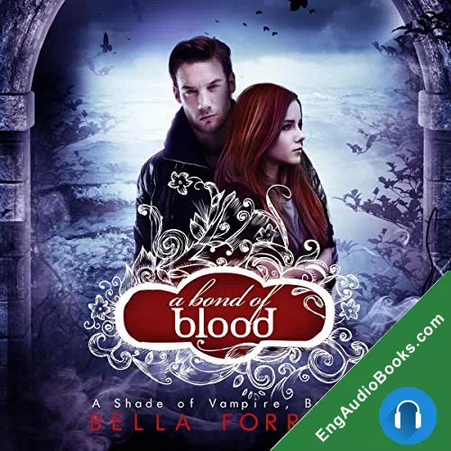 A Bond of Blood by Bella Forrest audiobook listen for free