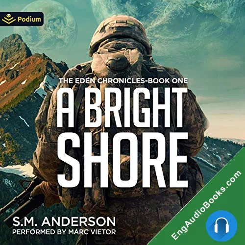 A Bright Shore (The Eden Chronicles #1) by S.M. Anderson audiobook listen for free