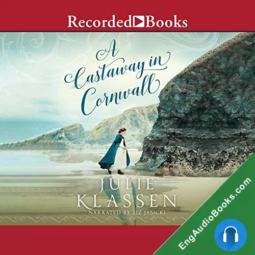 A Castaway in Cornwall by Julie Klassen audiobook listen for free