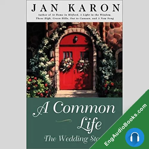 A Common Life by Jan Karon audiobook listen for free