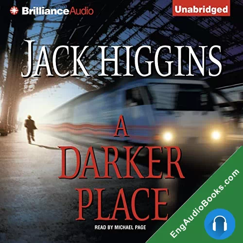 A Darker Place by Jack Higgins audiobook listen for free