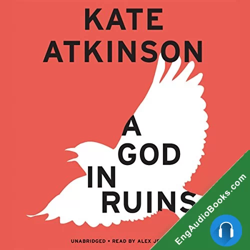 A God in Ruins (Todd Family #2) by Kate Atkinson audiobook listen for free