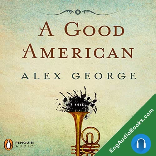 A Good American by Alex George audiobook listen for free