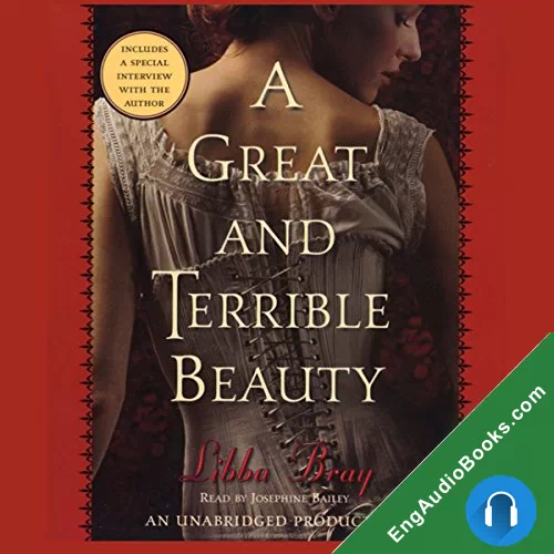 A Great and Terrible Beauty by Libba Bray audiobook listen for free