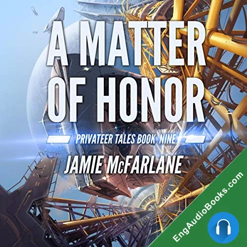 A Matter of Honor by Jamie McFarlane audiobook listen for free