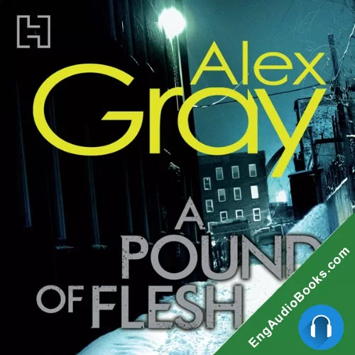 A Pound of Flesh by Alex Gray audiobook listen for free