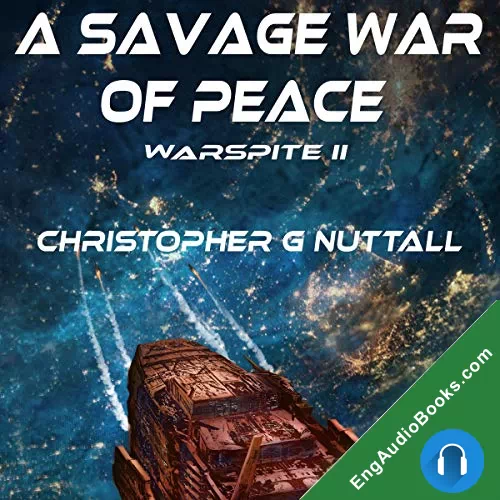 A Savage War Of Peace (Ark Royal #5) by Christopher G. Nuttall audiobook listen for free