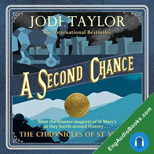 A Second Chance (The Chronicles of St Mary’s #3) by Jodi Taylor audiobook listen for free