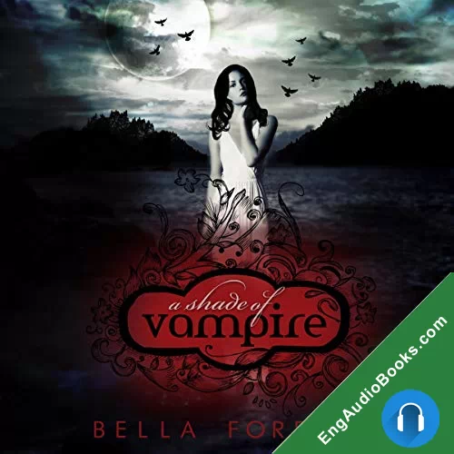 A Shade of Vampire by Bella Forrest audiobook listen for free