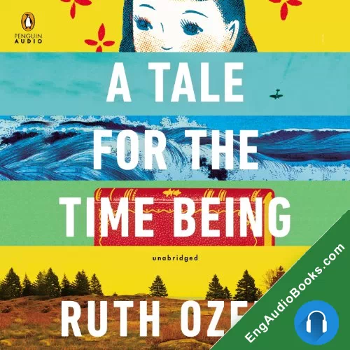 A Tale for the Time Being by Ruth Ozeki audiobook listen for free