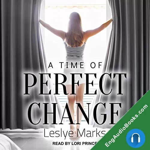 A Time of Perfect Change (Taylor and Kaitlyn Book 1) by Leslye Marks audiobook listen for free