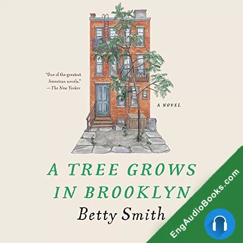 A Tree Grows in Brooklyn by Betty Smith audiobook listen for free