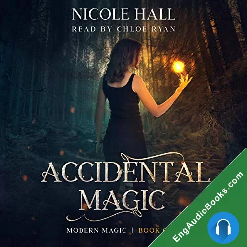 Accidental Magic by Nicole Hall audiobook listen for free