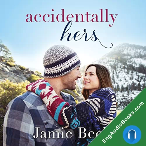 Accidentally Hers (Sterling Canyon #1) by Jamie Beck audiobook listen for free