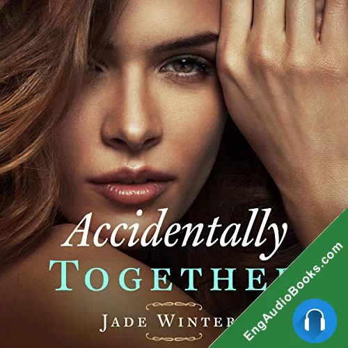 Accidentally Together by Jade Winters audiobook listen for free