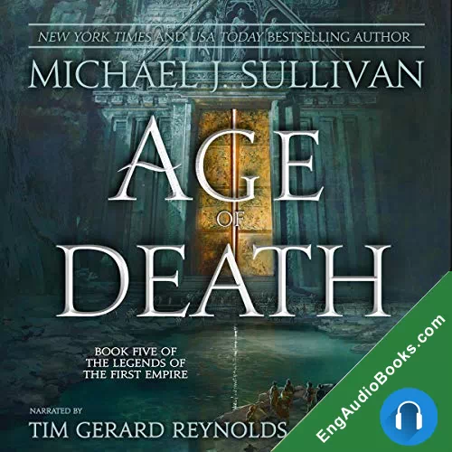 Age of Death (The Legends of the First Empire #5) by Michael J. Sullivan audiobook listen for free