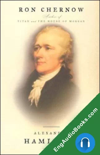 Alexander Hamilton by Ron Chernow audiobook listen for free