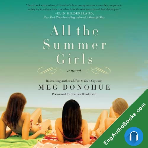 All the Summer Girls by Meg Donohue audiobook listen for free