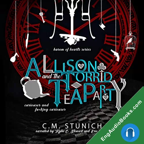 Allison and the Torrid Tea Party (Harem of Hearts #2) by C.M. Stunich audiobook listen for free