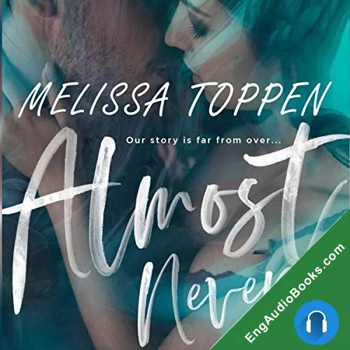 Almost Never by Melissa Toppen audiobook listen for free