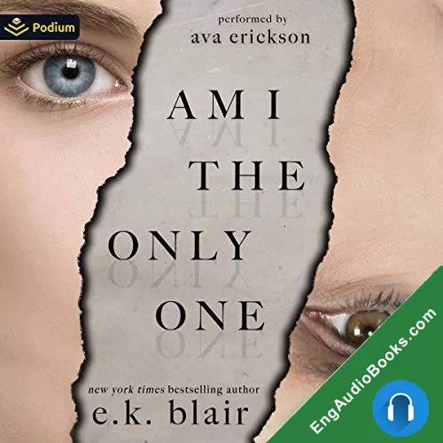 Am I the Only One by E.K. Blair audiobook listen for free