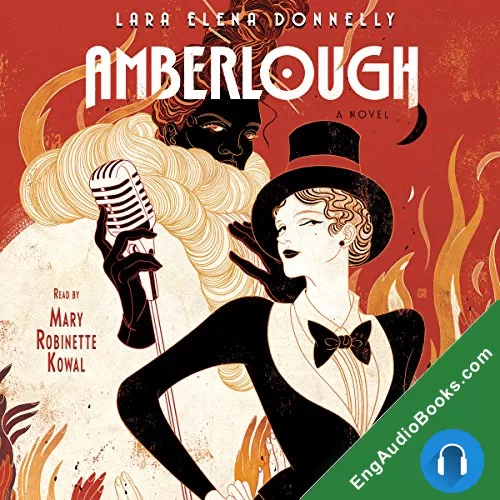 Amberlough (The Amberlough Dossier #1) by Lara Elena Donnelly audiobook listen for free