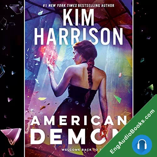 American Demon (The Hollows #14) by Kim Harrison audiobook listen for free