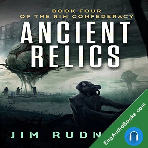 Ancient Relics (The Rim Confederacy #4) by Jim Rudnick audiobook listen for free