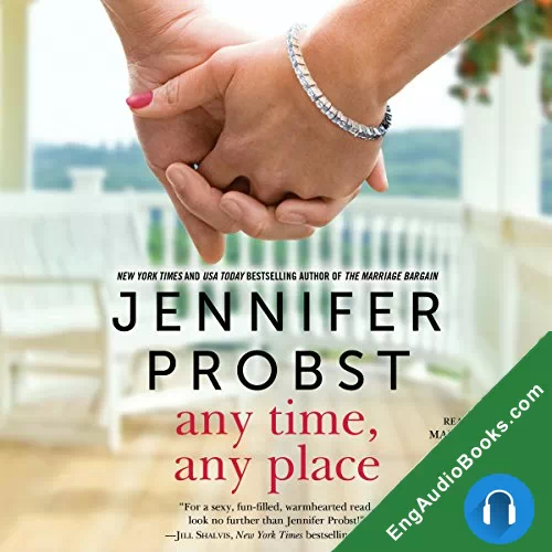 Any Time, Any Place (Billionaire Builders #2) by Jennifer Probst audiobook listen for free