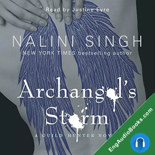 Archangel’s Storm (Guild Hunter #5) by Nalini Singh audiobook listen for free