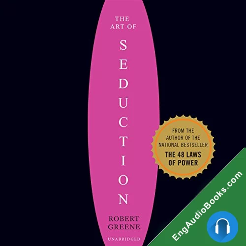 Art of Seduction by Robert Greene audiobook listen for free