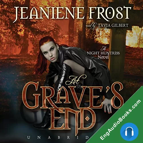 At Grave’s End by Jeaniene Frost audiobook listen for free