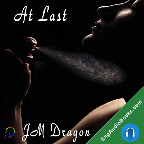 At Last by JM Dragon audiobook listen for free