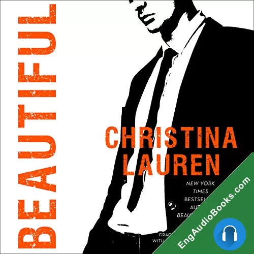 Beautiful (Beautiful Bastard #5) by Christina Lauren audiobook listen for free