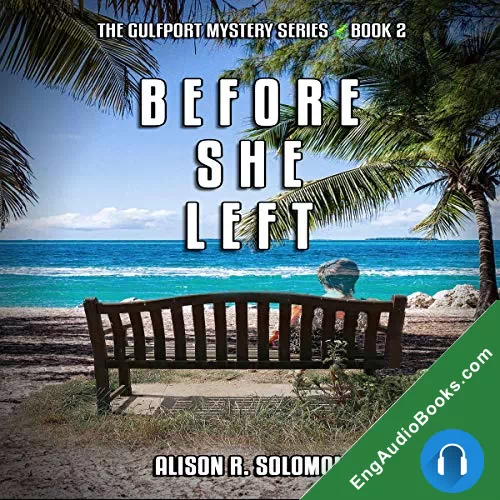 Before She Left by Alison R. Solomon audiobook listen for free