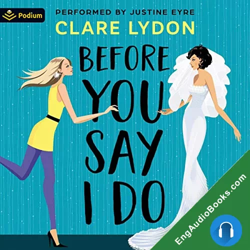 Before You Say I Do by Clare Lydon audiobook listen for free