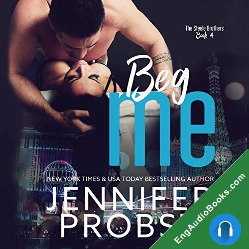 Beg Me by Jennifer Probst audiobook listen for free