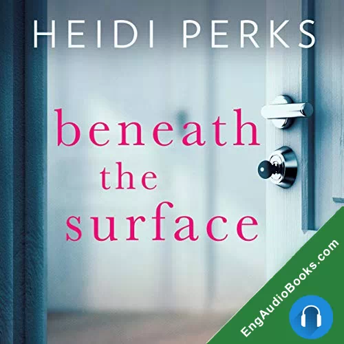 Beneath The Surface by Heidi Perks audiobook listen for free