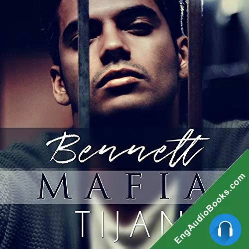 Bennett Mafia by Tijan audiobook listen for free