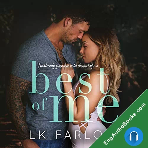 Best of Me by L.K. Farlow audiobook listen for free