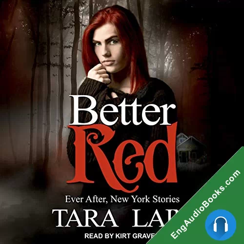 Better Red (Ever After, New York #1) by Tara Lain audiobook listen for free