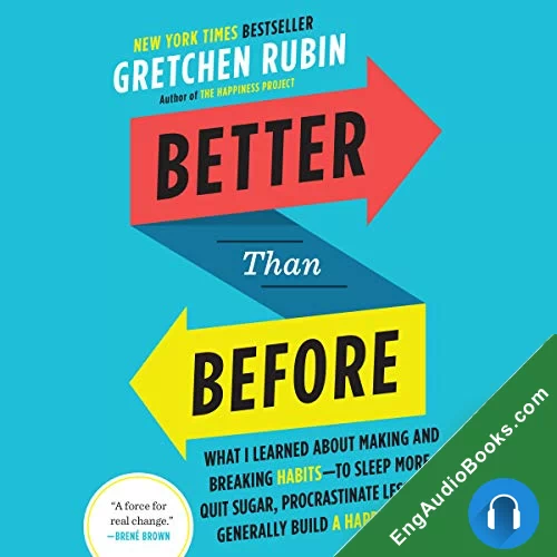 Better Than Before by Gretchen Rubin audiobook listen for free