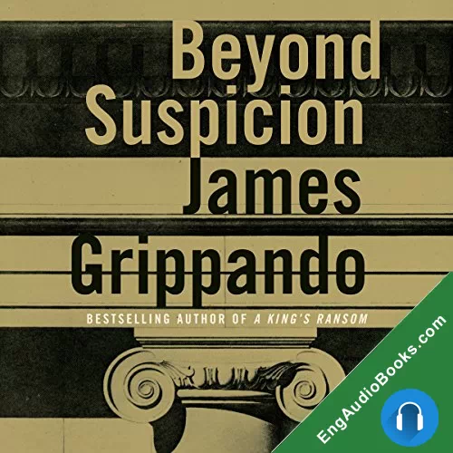 Beyond Suspicion by James Grippando audiobook listen for free