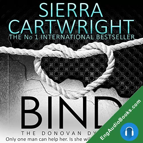 Bind (The Donovan Dynasty #1) by Sierra Cartwright audiobook listen for free